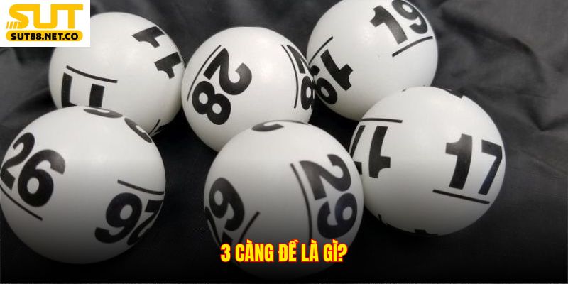 3 càng đề là gì?